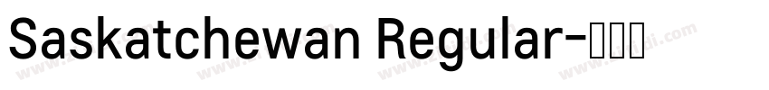 Saskatchewan Regular字体转换
